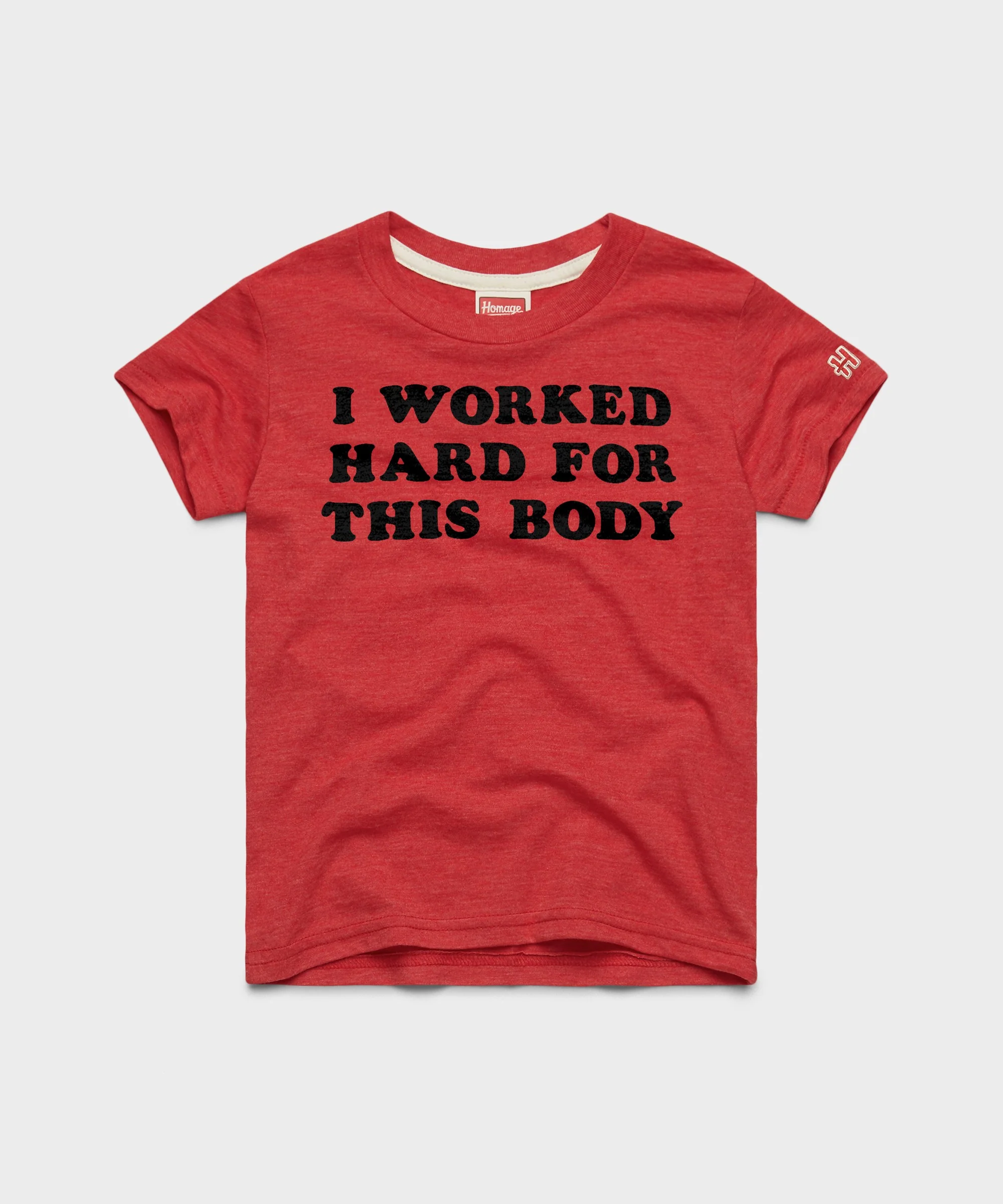 Youth I Worked Hard For This Body